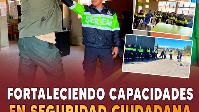Fortaleciendo capacidades en Seguridad Ciudadana