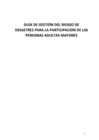 Vista preliminar de documento ANEXO - RM N° 265-2024-MIMP - Guía de gestión del riesgo de desastres para la participación de las personas adultas mayores