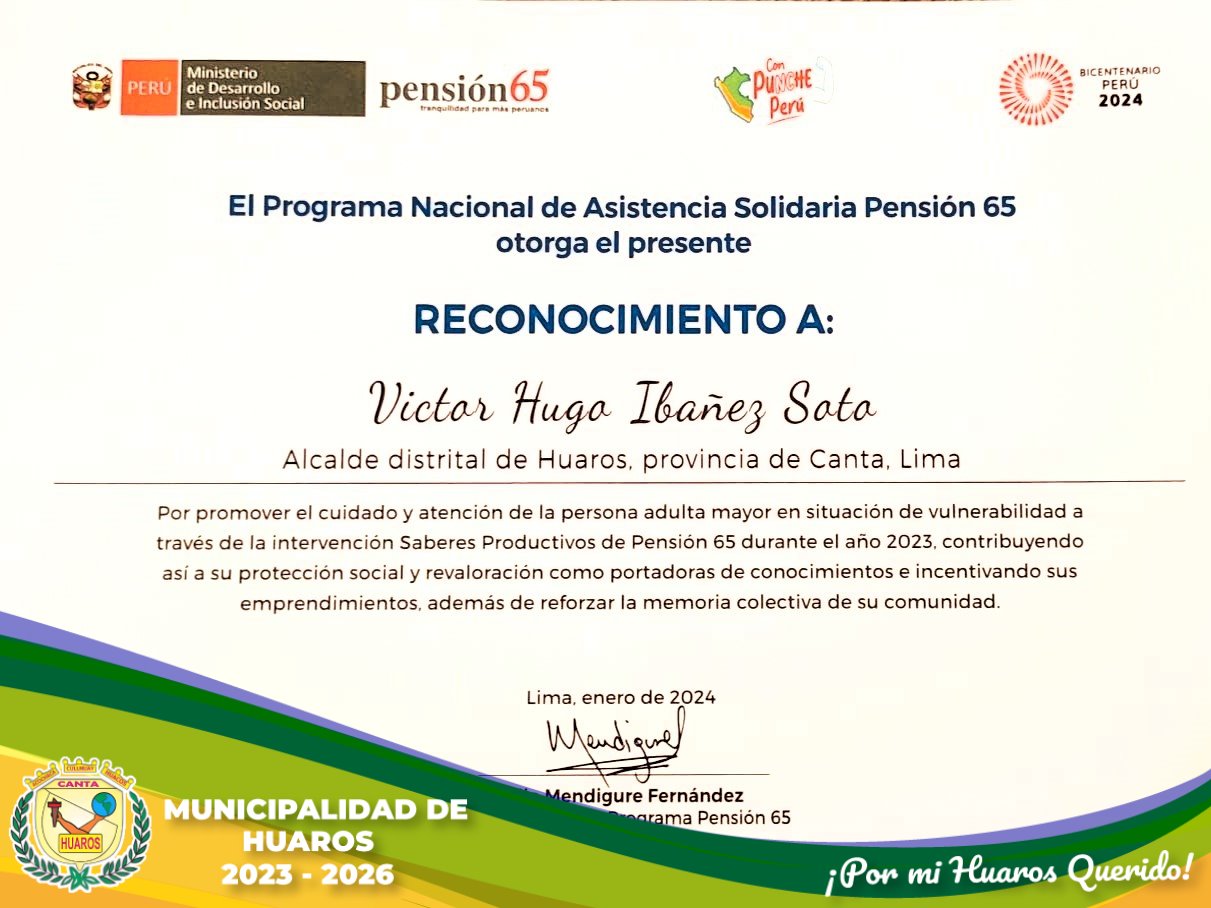 Reconocimiento al Alcalde del Distrito de Huaros por la labor en Pensión 65