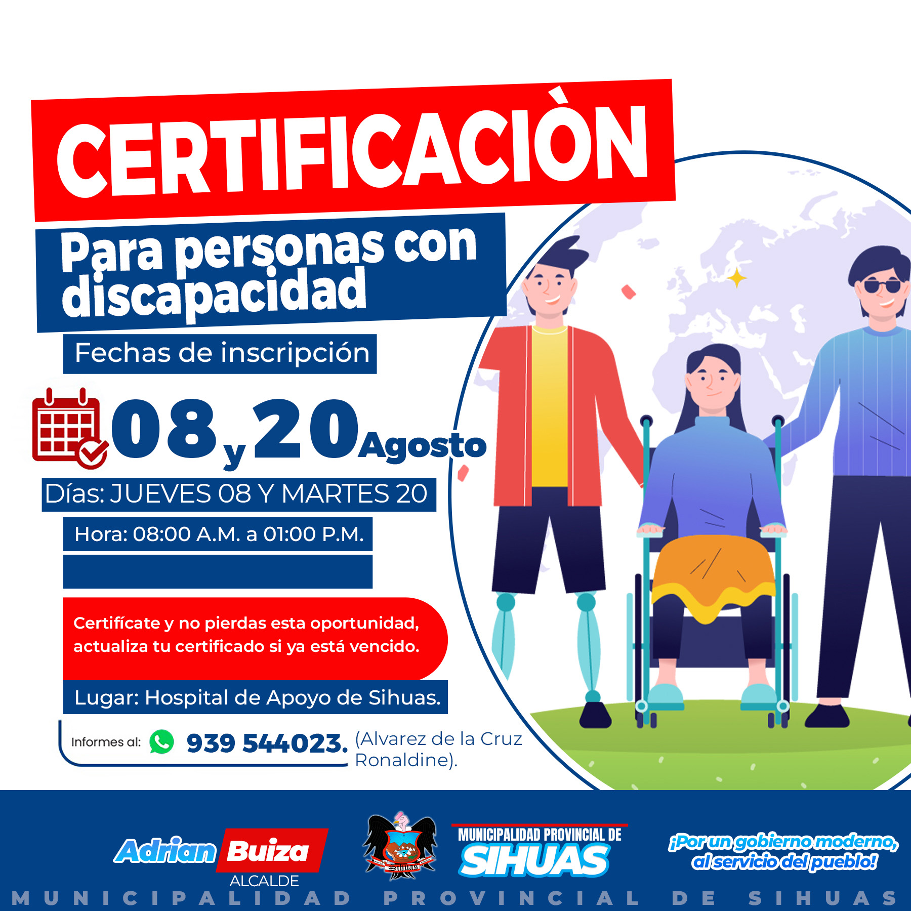💠CERTIFICACIÓN PARA PERSONAS CON DISCAPACIDAD📣
La Oficina Municipal de Atención a Personas con Discapacidad (Omaped) en coordinación con el Hospital de Apoyo Sihuas (HAS), comunican a la población que, este 08 y 20 de agosto del 2024, se realizará la certificación para personas con discapacidad, en las instalaciones del nosocomio provincial.
¡Si aún no te certificaste o necesitas actualizar, no te pierdas de esta gran oportunidad!
☎️Para mayor información puedes comunicarte al 939544023.