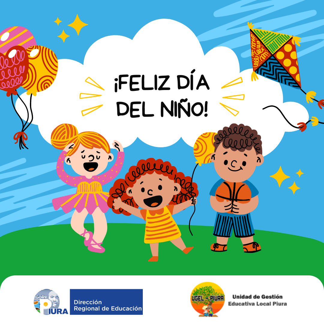 ¡Feliz día del Niño!