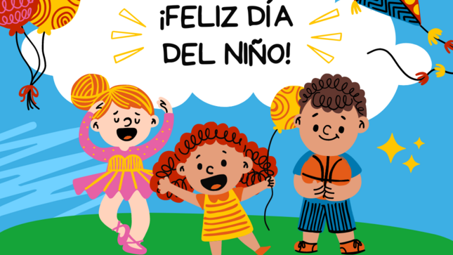¡Feliz día del Niño!