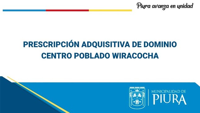 PRESCRIPCIÓN ADQUISITIVA DE DOMINIO -  CENTRO POBLADO WIRACOCHA