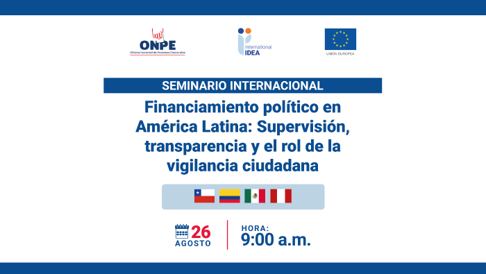 Realizan Seminario Internacional que aborda la transparencia y supervisión del financiamiento político en América Latina