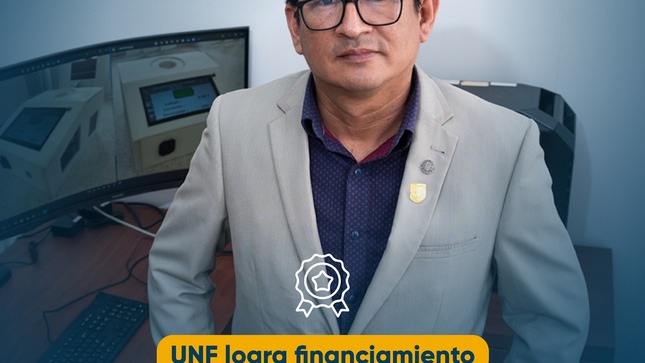 UNF logra financiamiento para registro de patente en la Industria Agroalimentaria