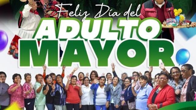 Feliz Día del Adulto Mayor