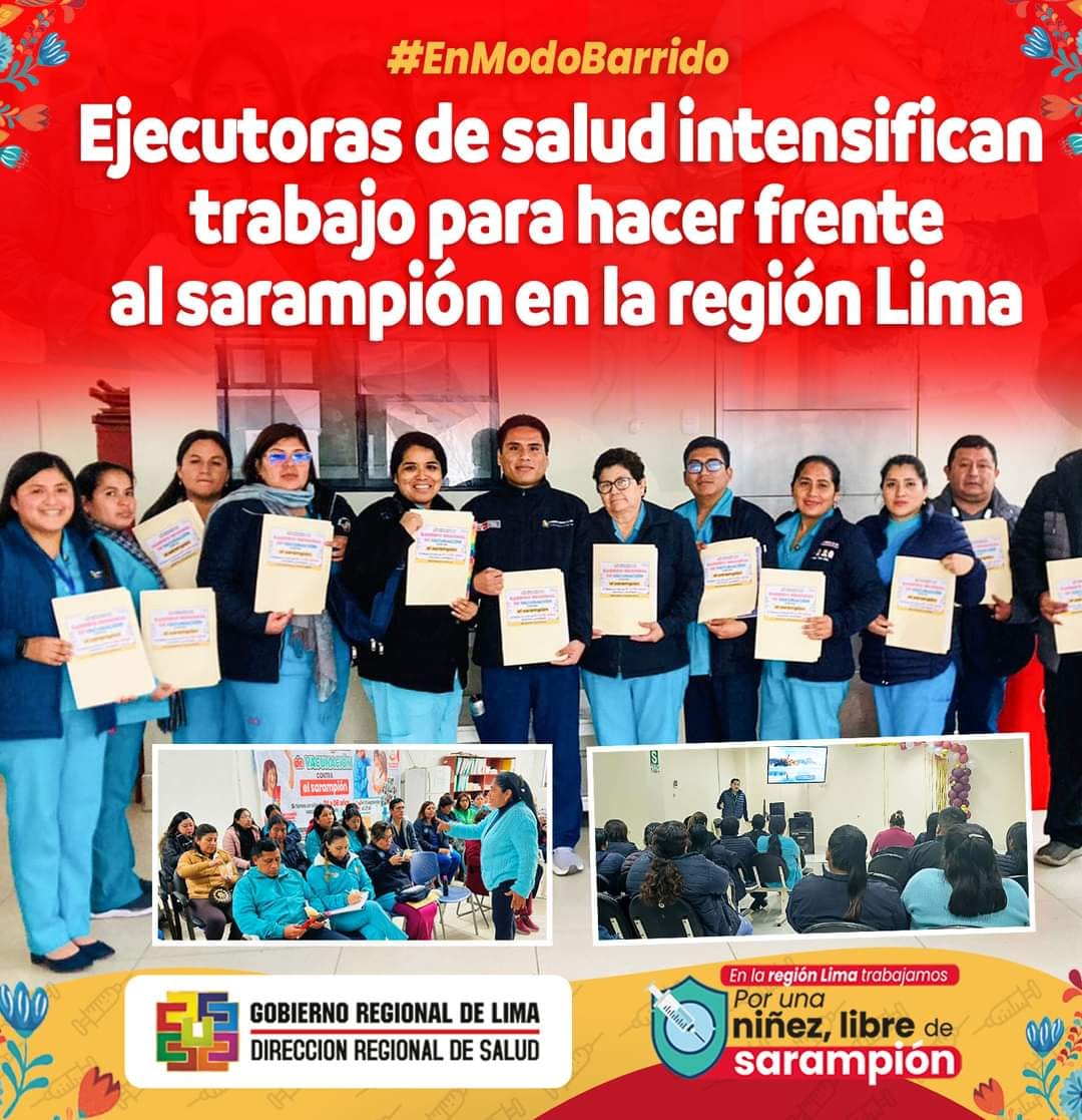 Ejecutoras de Salud intensifican trabajo para hacer frente al sarampión en la Región Lima