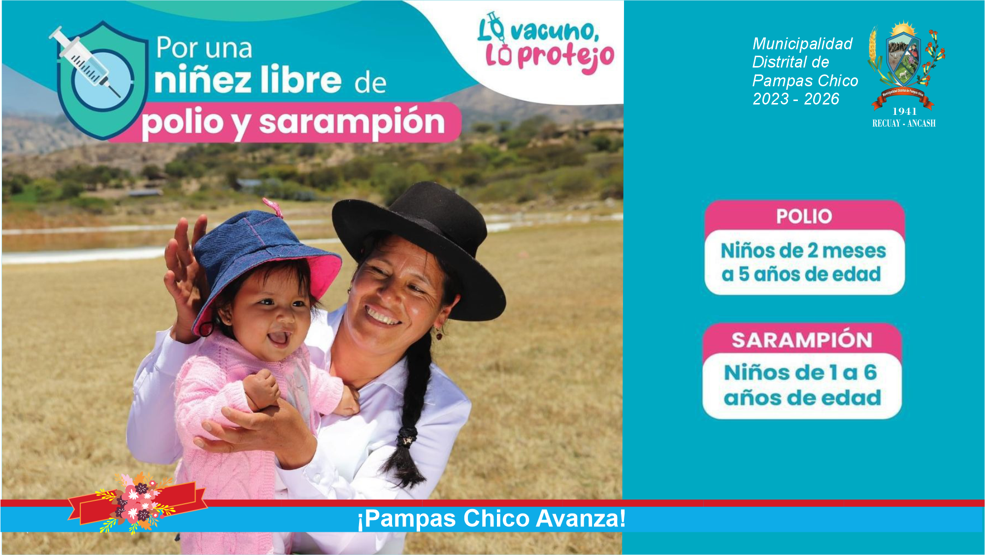 Por una niñez Libre de Polio y Sarampión