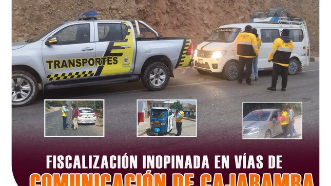 Fiscalización inopinada en vías de comunicación de Cajabamba