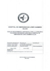 Vista preliminar de documento GUÍA DE PROCEDIMIENTO ASISTENCIAL PARA LA ATENCIÓN A PACIENTES CON RIESGO DE CAIDA - HEJCU