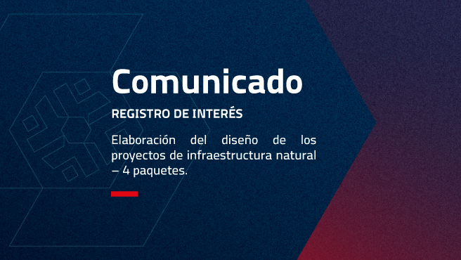 ELABORACIÓN DEL DISEÑO DE LOS PROYECTOS DE INFRAESTRUCTURA NATURAL – 4 PAQUETES