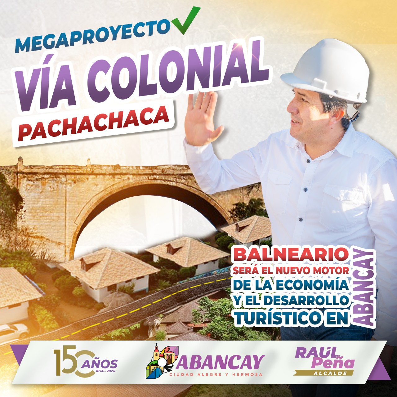 💯🍃Vía Colonial Pachachaca: El Proyecto Que Conectará El Pasado Con El Futuro De Abancay A Través De Una Infraestructura Vial Moderna.