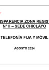 Vista preliminar de documento Telefonía fija y móvil agosto 2024 - Zona Registral N.° II Sede Chiclayo