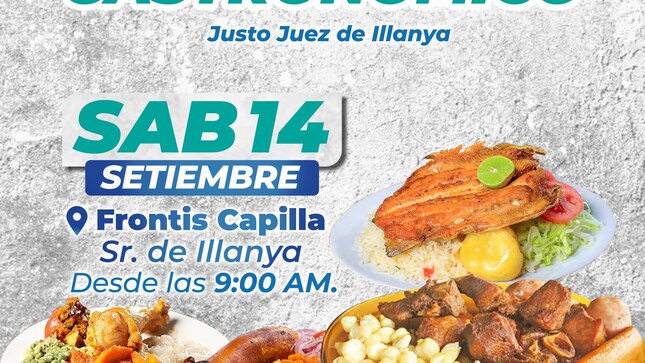 💯¡FE Y TRADICIÓN EN ILLANYA! “II Festival Gastronómico Y Artesanal Señor Justo Juez De Illanya”.