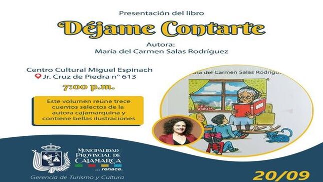 ¡📚✨ No te pierdas la presentación del libro “Déjame contarte” de la talentosa escritora cajamarquina María del Carmen Salas Rodríguez! 🌟
🗓️ 𝐅𝐞𝐜𝐡𝐚: Viernes, 20 de septiembre 🕖 𝐇𝐨𝐫𝐚: 7:00 p.m. 📍 𝐋𝐮𝐠𝐚𝐫: Centro Cultural Miguel Espinach
¡Ven y disfruta de una noche llena de literatura y cultura! 📖🎉