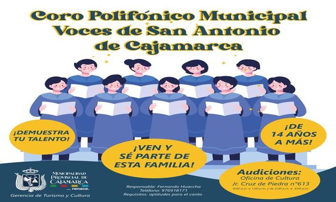 ¿Tienes más de 14 años y talento para el canto? ¡Esta es tu oportunidad! 🎤 Ven y audiciona para formar parte de nuestro coro en la Gerencia de Turismo y Cultura.
📍 Lugar: Jr. Cruz de Piedra n° 613 🕗 Horario: 8:00 a.m. - 1:00 p.m. y 2:00 p.m. - 4:00 p.m.
¡No dejes pasar esta oportunidad de mostrar tu talento y ser parte de algo increíble! 🌟