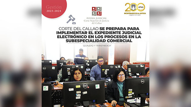 Corte del Callao se prepara para implementar el Expediente Judicial Electrónico en los procesos de la subespecialidad Comercial