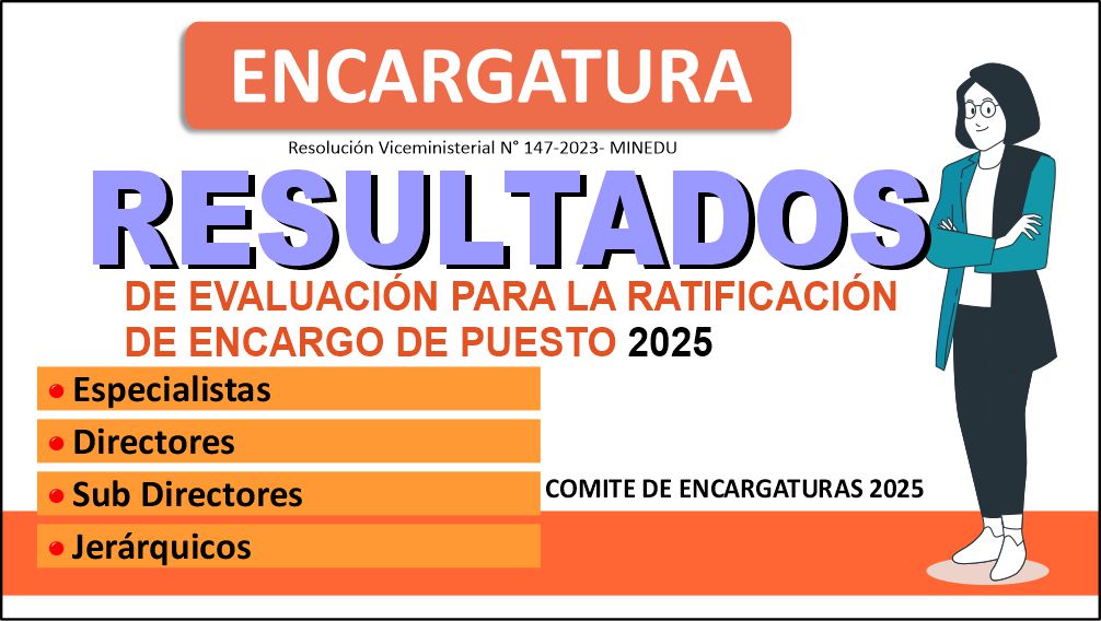 Resultados de la Evaluación de Encargatura 2025