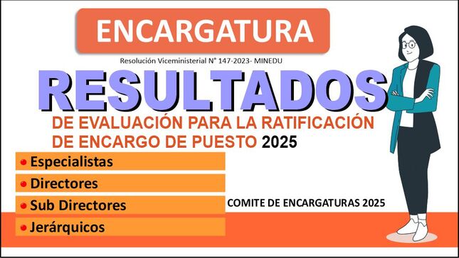 Resultados de la Evaluación de Encargatura 2025