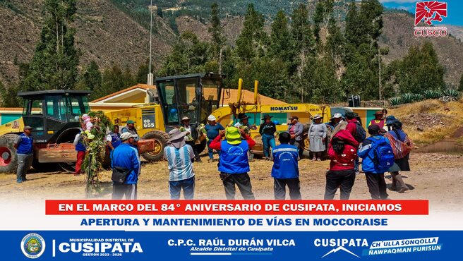 Iniciamos con la apertura y mantenimiento de vΓas en Moccoraise para impulsar el desarrollo social