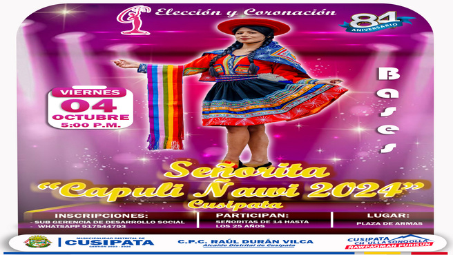 Elecciรณn y Coronaciรณn de seรฑorita "Capuli รawi Cusipata 2024"