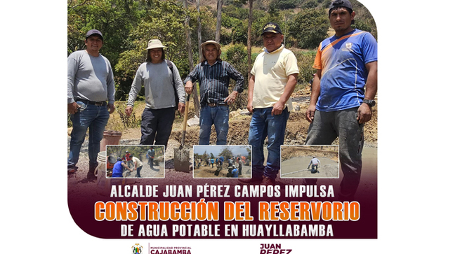 ¡Alcalde Juan Pérez campos impulsa construcción del reservorio de agua potable en Huayllabamba!