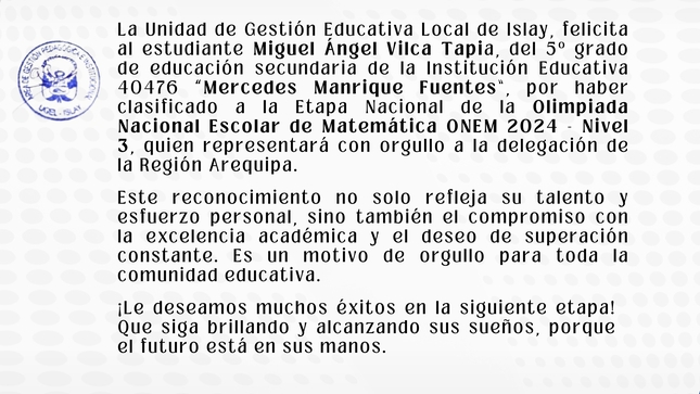 Felicitación: Estudiante Miguel Ángel Vilca Tapia