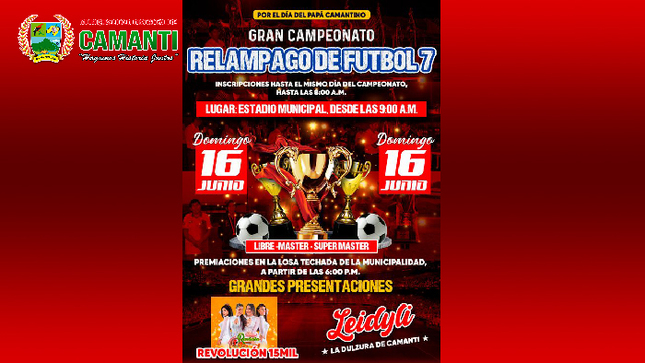 Municipalidad Distrital de Camanti celebra el Día del Padre con un emocionante Campeonato Relámpago de Fútbol