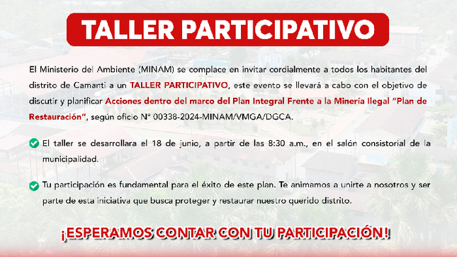 Taller Participativo en Camanti para la planificación de acciones dentro del Plan Integral Frente a la Minería Ilegal