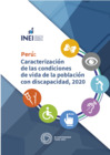 Vista preliminar de documento Perú Caracterización de las Condiciones de Vida de la Población con Discapacidad, 2020