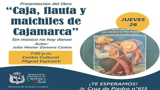 ✨ ¡No te pierdas este evento cultural único! ✨
📅 𝐅𝐞𝐜𝐡𝐚: Jueves 26 
🕖 𝐇𝐨𝐫𝐚: 7:00 p.m. 
 📍  𝐋𝐮𝐠𝐚𝐫:Centro Cultural Miguel Espinach, Jr. Cruz de Piedra n° 613
Acompáñanos a descubrir la riqueza musical de Cajamarca a través de la obra del autor Julio Nestor Zamora Castro. ¡Te esperamos! 🎶
💪 “¡Con Joaquin Ramirez, Cajamarca Renace!”