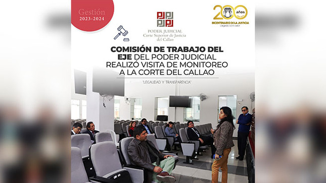 Comisión de Trabajo del EJE del Poder Judicial realizó visita de monitoreo a la Corte Superior de Justicia del Callao