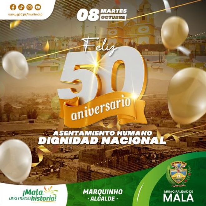 ¡Feliz 50° Aniversario Asentamiento Humano Dignidad Nacional!
