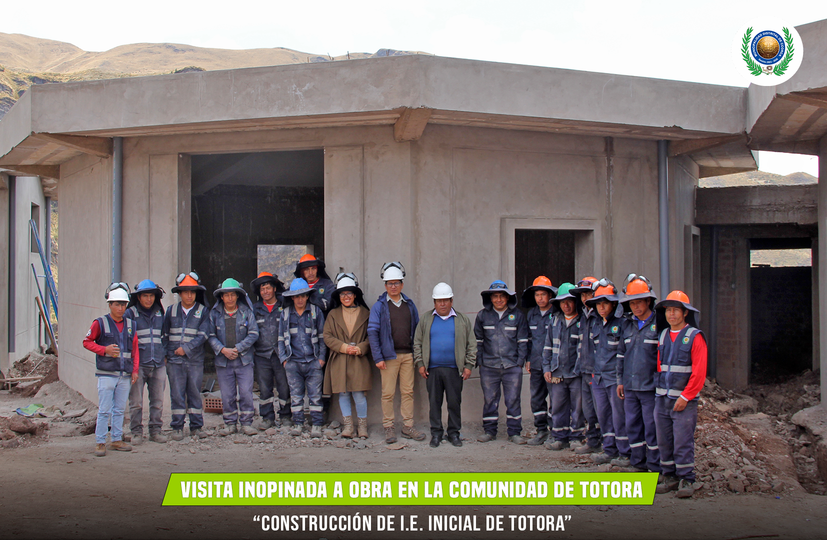 Visita a la Obra "Construcción de la I.E Inicial de Totora"