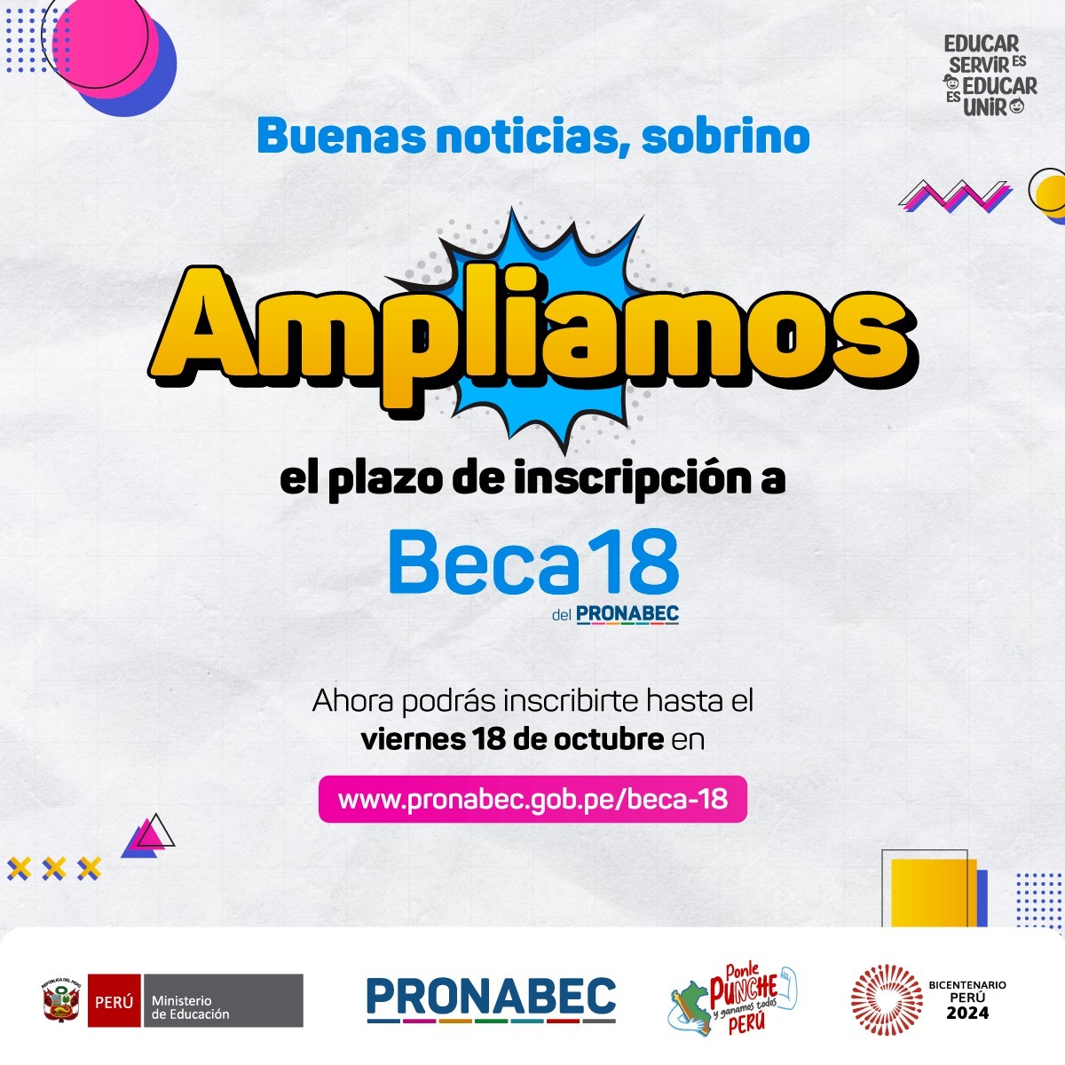 🥳🥳¡𝑻𝒆𝒏𝒆𝒎𝒐𝒔 𝒃𝒖𝒆𝒏𝒂𝒔 𝒏𝒐𝒕𝒊𝒄𝒊𝒂𝒔❗👏👏
⚠️Se amplió la inscripción  a #Beca18-2025 del #Pronabec hasta el viernes 18 de octubre.