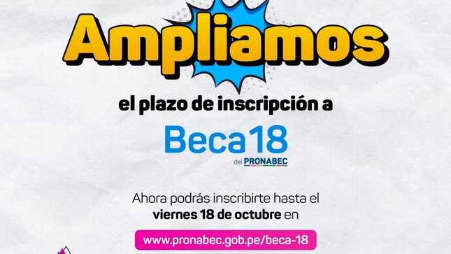 🥳🥳¡𝑻𝒆𝒏𝒆𝒎𝒐𝒔 𝒃𝒖𝒆𝒏𝒂𝒔 𝒏𝒐𝒕𝒊𝒄𝒊𝒂𝒔❗👏👏
⚠️Se amplió la inscripción  a #Beca18-2025 del #Pronabec hasta el viernes 18 de octubre.