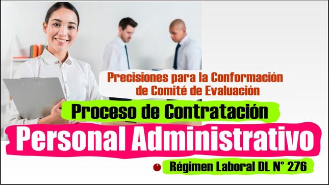 Precisiones para la Conformación de Comité de Evaluación para el Proceso de Contratación 276