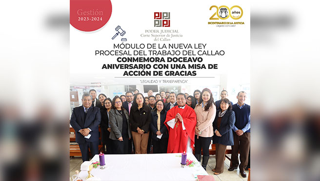Módulo de la Nueva Ley Procesal del Trabajo de la Corte del Callao conmemora 12° aniversario con una misa de acción de gracias