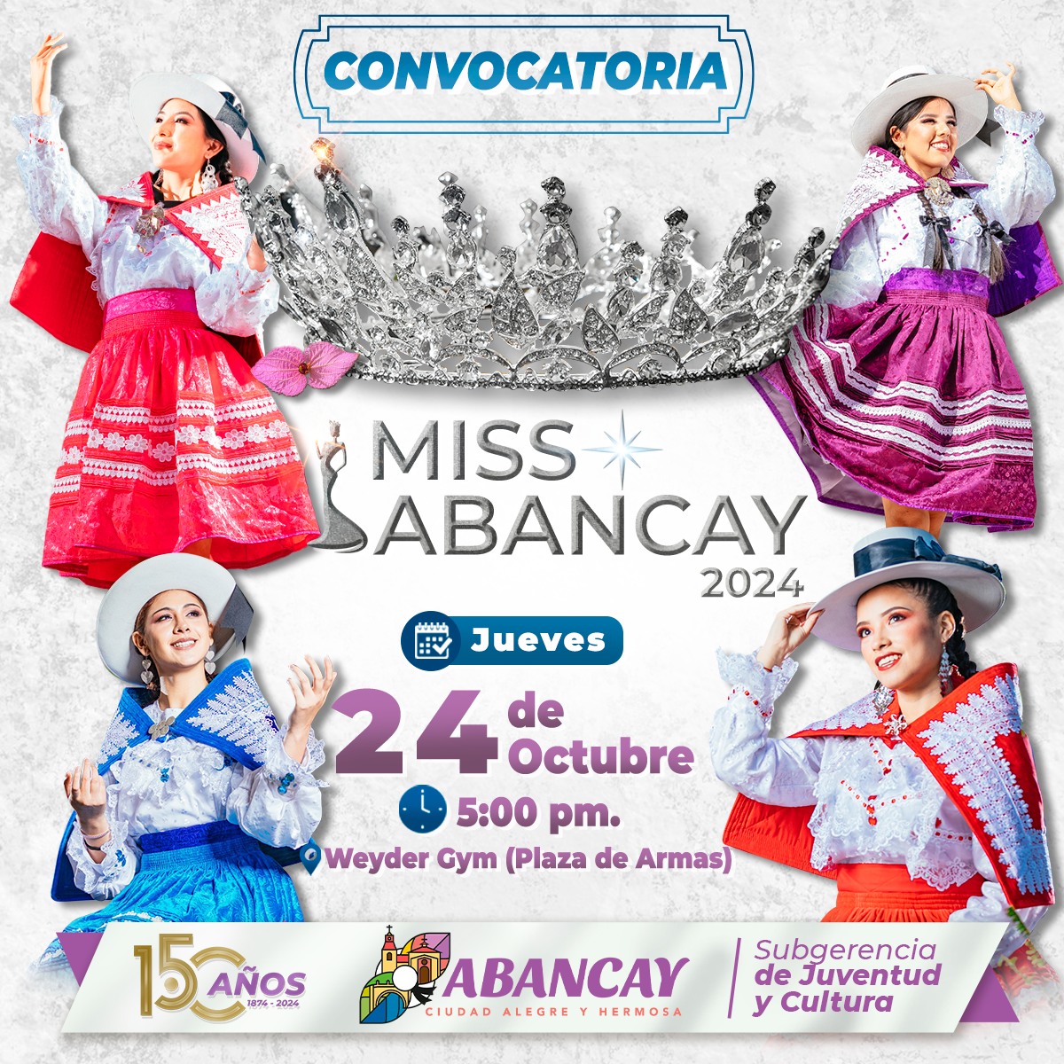💯¡Gran Convocatoria Miss Abancay!👸
