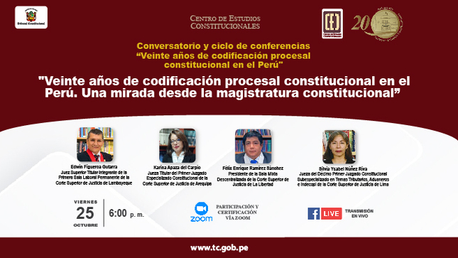 CEC del TC: Conversatorio por veinte años de codificación procesal constitucional en el Perú continúa el viernes 25 de octubre 