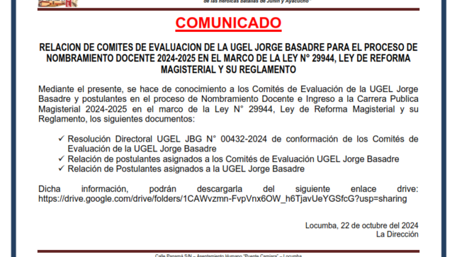 RELACION DE COMITES DE EVALUACION DE LA UGEL JORGE BASADRE PARA EL PROCESO DE NOMBRAMIENTO DOCENTE 2024-2025 EN EL MARCO DE LA LEY N° 29944, LEY DE REFORMA MAGISTERIAL Y SU REGLAMENTO