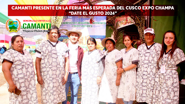 Participación destacada de agricultores y artesanos camantinos en la Feria Expo Champa 2024 impulsada por la Municipalidad de Camanti