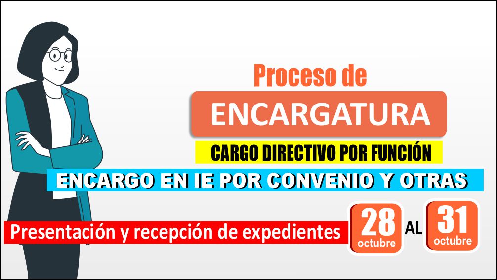Proceso de encargatura cargo directivo por función y encargo en IE por convenio