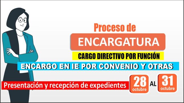 Proceso de encargatura cargo directivo por función y encargo en IE por convenio