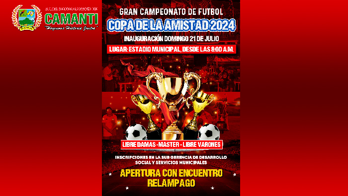 ¡Gran Campeonato de Fútbol "Copa de la Amistad 2024" en Camanti!