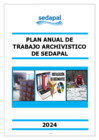Vista preliminar de documento Plan Anual de Trabajo Archivístico de SEDAPAL 2024