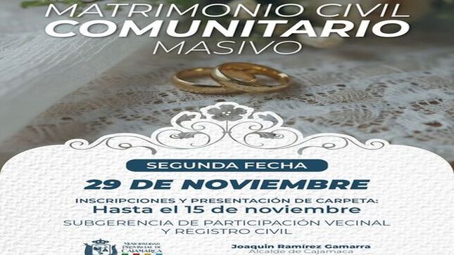 📌La Municipalidad Provincial de Cajamarca, invita a todos los vecinos que deseen unirse y formalizar su relación a participar de nuestra 𝐒𝐄𝐆𝐔𝐍𝐃𝐀 𝐅𝐄𝐂𝐇𝐀 para la celebración del matrimonio civil comunitario 2024 y la exoneración de derechos administrativos regulados. 
✍️Las parejas interesadas deben acercarse a la subgerencia de Participación Vecinal y Registro Civil - Complejo Qhapaq Ñan.
🗓Lunes a Viernes 
⏰ 8:00 a. m. - 4:00 p. m.