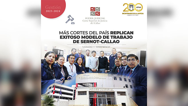 Más Cortes Superiores de Justicia del país replican exitoso modelo de trabajo de SERNOT Callao
