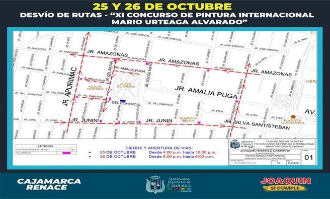 π¨ La Municipalidad Provincial de Cajamarca informa sobre las rutas alternas disponibles durante la undΓ©cima ediciΓ³n del Concurso Internacional de Pintura "Mario Urteaga Alvarado", a realizarse los dΓas 25 de octubre, de 4:00 p.m. a 10:00 p.m., y el dΓa 26 de octubre, de 5:00 p.m. a 6:00 p.m.
π€ Β‘Con Joaquin Ramirez, Cajamarca Renace!