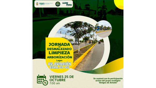 Jornada de desmalezado, limpieza y arborización en la Av. Aviación Cdra. 01 - 06, parte baja de Tarapoto.
